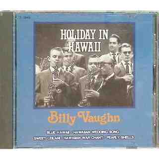 Billy Vaughn – Holiday In Hawaii / ビリー・ヴォーン (CD)(ポップス/ロック(邦楽))