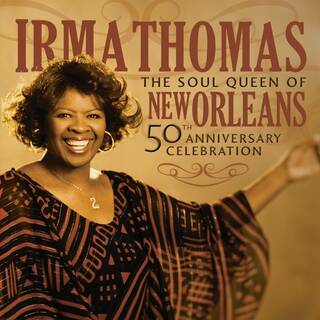 50th Anniversary Celebration / Irma Thomas (CD)(ポップス/ロック(邦楽))