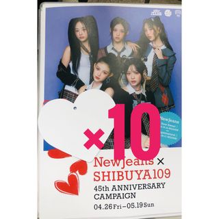 NewJeans SHIBUYA109 フライヤー　10枚 メッセージカード付き(アイドルグッズ)