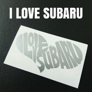 【I LOVE SUBARU】カッティングステッカー(車外アクセサリ)