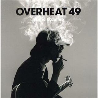 ＯＶＥＲＨＥＡＴ　４９(ポップス/ロック(邦楽))