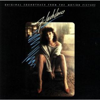 【輸入盤】Ｆｌａｓｈｄａｎｃｅ：　Ｏｒｉｇｉｎａｌ　Ｓｏｕｎｄｔｒａｃｋ　Ｆｒｏｍ　Ｔｈｅ　Ｍｏｔｉｏｎ　Ｐｉｃｔｕｒｅ(映画音楽)