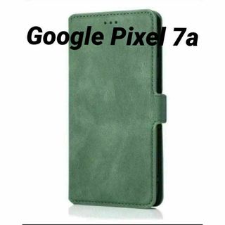 Google Pixel 7a 用 手帳型 ソフトレザーケース グリーン(Androidケース)