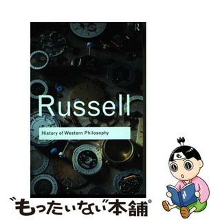 【中古】 HISTORY OF WESTERN PHILOSOPHY(B)/ROUTLEDGE (UK)/BERTRAND RUSSELL