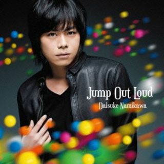 (CD)Jump Out Loud(豪華盤)(DVD付)／浪川大輔(アニメ)