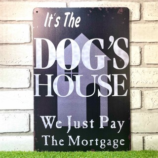 【602番】DOG'S HOUSE 犬の為の家　家族　住宅　ペット　ブリキ看板(その他)