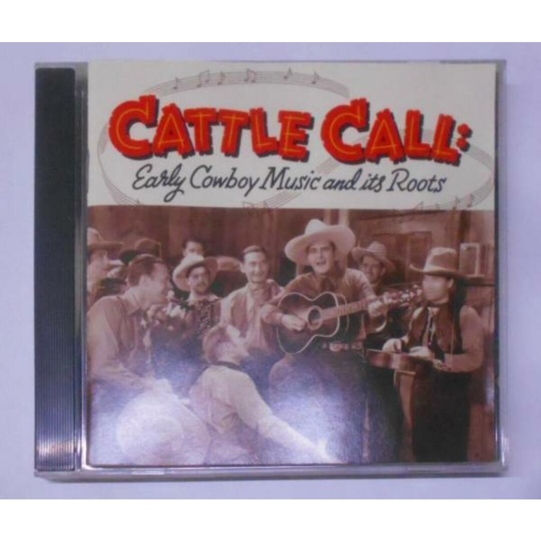 【中古CD】Cattle Call: Early Cowboy Musi／Various Artists エンタメ/ホビーのCD(その他)の商品写真