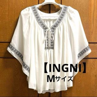 INGNI - 【INGNI】イングの刺繍ブラウス Mサイズ