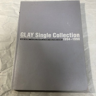 GLAY Single Collection 1994～1998 バンドスコア(楽譜)