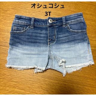 オシュコシュ キッズ 3T ショーパン