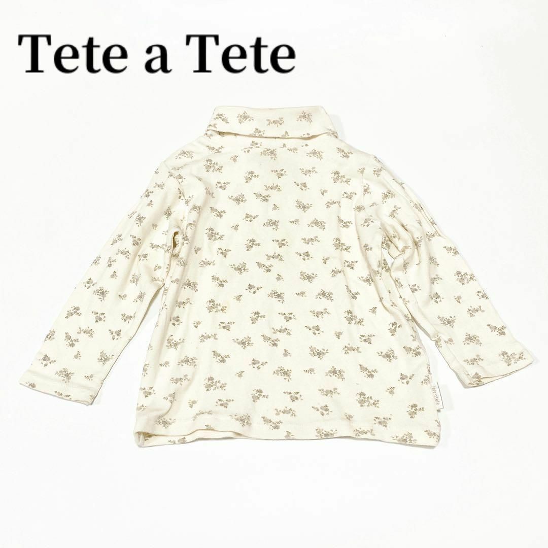 バースデイtete a teteテータテート花柄タートルネックトップス90cm キッズ/ベビー/マタニティのキッズ服女の子用(90cm~)(Tシャツ/カットソー)の商品写真