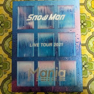 Snow ManLIVETOUR2021Mania(Blu-ray3枚組)初回盤