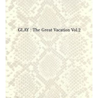 ＴＨＥ　ＧＲＥＡＴ　ＶＡＣＡＴＩＯＮ　ＶＯＬ．２～ＳＵＰＥＲ　ＢＥＳＴ　ＯＦ　ＧＬＡＹ～（初回限定盤Ｂ）（３ＣＤ）（ＤＶＤ付）(ポップス/ロック(邦楽))