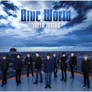 Ｂｌｕｅ　Ｗｏｒｌｄ（ＤＶＤ付）(K-POP/アジア)