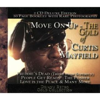 【輸入盤】Ｍｏｖｅ　ｏｎ　Ｕｐ，　ｔｈｅ　Ｇｏｌｄ　ｏｆ．．．(R&B/ソウル)