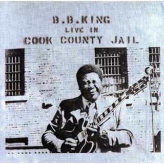 【輸入盤】Ｌｉｖｅ　ｉｎ　Ｃｏｏｋ　Ｃｏｕｎｔｙ　Ｊａｉｌ(ブルース)