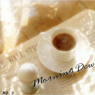 Ｍｏｒｎｉｎｇ　Ｄｅｗ(ヒーリング/ニューエイジ)