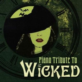 【輸入盤】Ｐｉａｎｏ　Ｔｒｉｂｕｔｅ　ｔｏ　Ｗｉｃｋｅｄ　ｔｈｅ　Ｍｕｓｉｃａｌ(映画音楽)