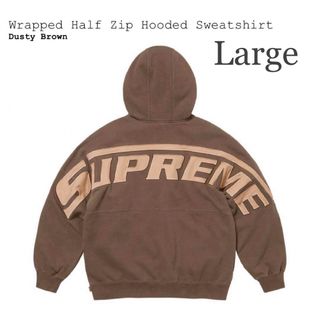 シュプリーム(Supreme)の【L】Supreme Wrapped Half Zip Hooded(パーカー)