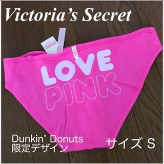 ヴィクトリアズシークレット(Victoria's Secret)のPINK ピンクショーツDunkin’ Donuts 期間限定デザイン　サイズS(ショーツ)