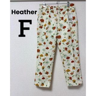 heather - 新品未使用　夏　ヘザー　花柄　パンツ　カジュアル　フラワー　鮮やか　キレイ　薄手