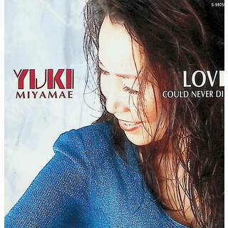 LOVE COULD NEVER DIE / 宮前ユキ (CD)(ポップス/ロック(邦楽))