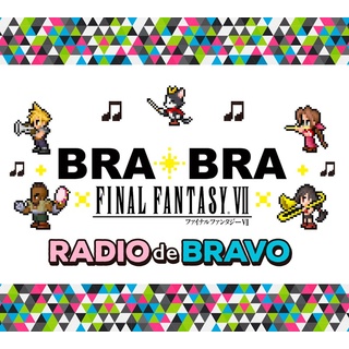 BRA★BRA FINAL FANTASY VII / BRASS de BRAVO (CD)(ボーカロイド)