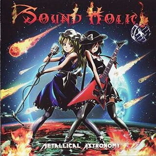 Metallical Astronomy / SOUND HOLIC (CD)(ボーカロイド)