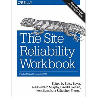 The Site Reliability Workbook: Practical Ways to Implement SRE(語学/参考書)