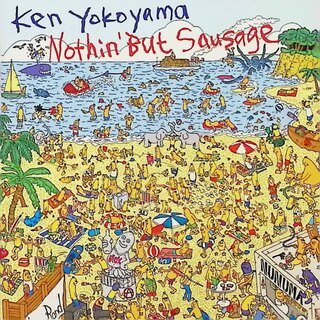 Nothin' But Sausage / Ken Yokoyama (CD)(ポップス/ロック(邦楽))