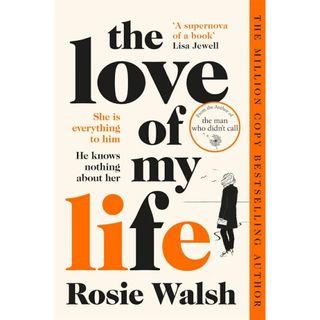 The Love of My Life / Rosie Walsh(洋書)