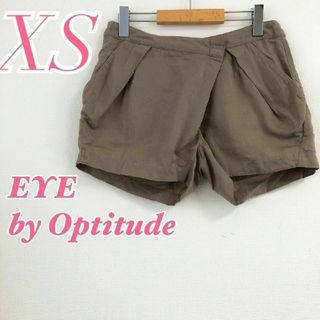 EYE by optitude アイバイオプティチュード XS ショートパンツ(ショートパンツ)