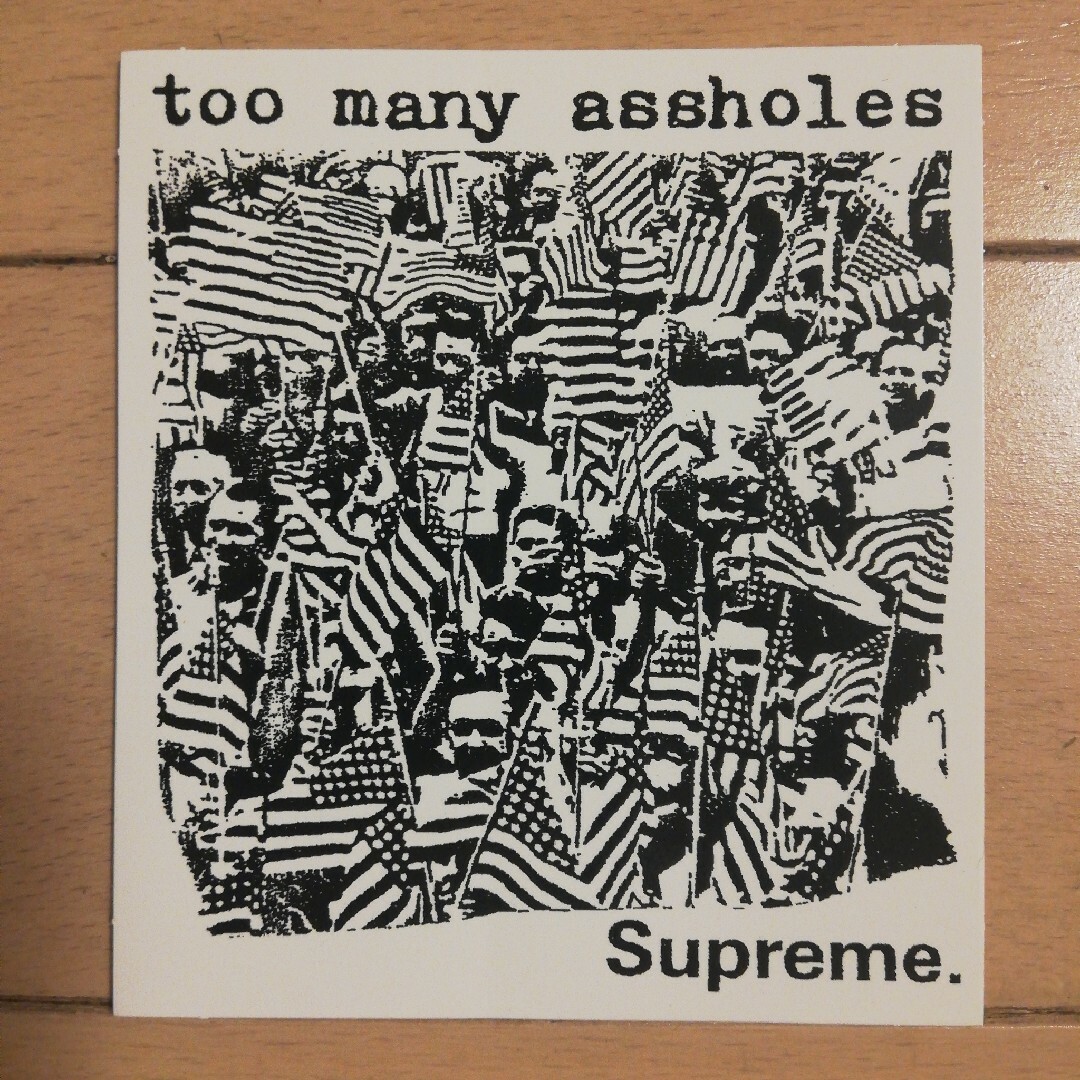 Supreme(シュプリーム)のSUPREME TOO MANY ASSHOLES STICKER メンズのファッション小物(その他)の商品写真