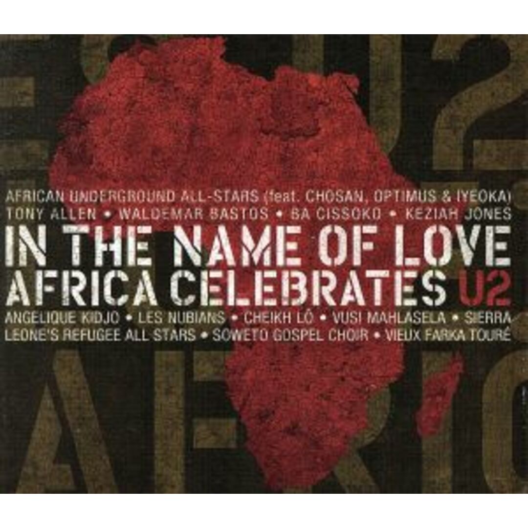 【輸入盤】Ｉｎ　ｔｈｅ　Ｎａｍｅ　ｏｆ　Ｌｏｖｅ：　Ａｆｒｉｃａ　Ｃｅｌｅｂｒａｔｅｓ　Ｕ２ エンタメ/ホビーのCD(ポップス/ロック(洋楽))の商品写真