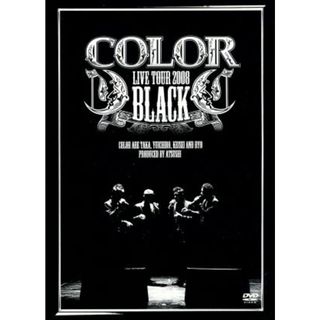 ＣＯＬＯＲ　ＬＩＶＥ　ＴＯＵＲ　２００８　ＢＬＡＣＫ(ミュージック)