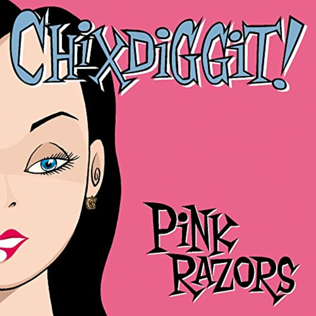 (CD)Pink Razors／Chixdiggit エンタメ/ホビーのCD(その他)の商品写真