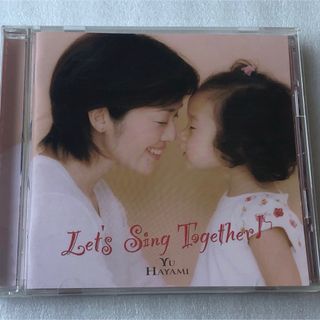 早見優 /Let’s Sing Together!(2004年)  (ポップス/ロック(邦楽))