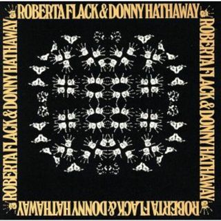 【輸入盤】Ｒｏｂｅｒｔａ　Ｆｌａｃｋ　＆　Ｄｏｎｎｙ　Ｈａｔｈａｗａｙ(R&B/ソウル)