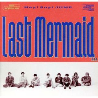 Ｌａｓｔ　Ｍｅｒｍａｉｄ．．．（初回限定盤２）（ＤＶＤ付）(ポップス/ロック(邦楽))