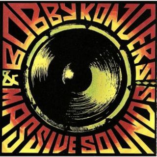 【輸入盤】Ｂｏｂｂｙ　Ｋｏｎｄｅｒｓ　＆　Ｍａｓｓｉｖｅ　Ｓｏｕｎｄ(クラブ/ダンス)