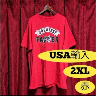 アメリカ古着 メッセージ Tシャツ 赤 レッド 2XL 大きいサイズ 父の日(Tシャツ/カットソー(半袖/袖なし))