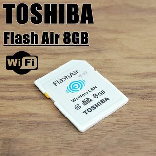 東芝 - TOSHIBA フラッシュエアー 8GB