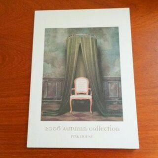 A5　2　ピンクハウス　カタログ　2006 Autumn PINK HOUSE　