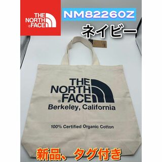 ザノースフェイス(THE NORTH FACE)の新品 ノースフェイス オーガニックコットントート　ネイビー　NM82260Z(トートバッグ)