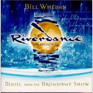 Riverdance on Broadway / Riverdance (CD)(映画音楽)