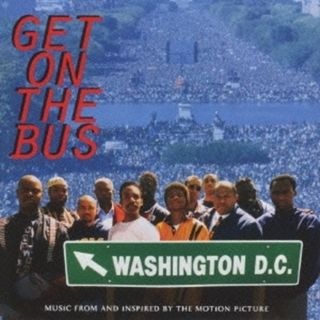 Get on the Bus オリジナルサウンドトラック /  (CD)(映画音楽)