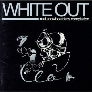 ＷＨＩＴＥ　ＯＵＴ～ｒｅａｌ　ｓｎｏｗｂｏａｒｄｅｒ’ｓ　ｃｏｍｐｉｌａｔｉｏｎ～(ポップス/ロック(邦楽))