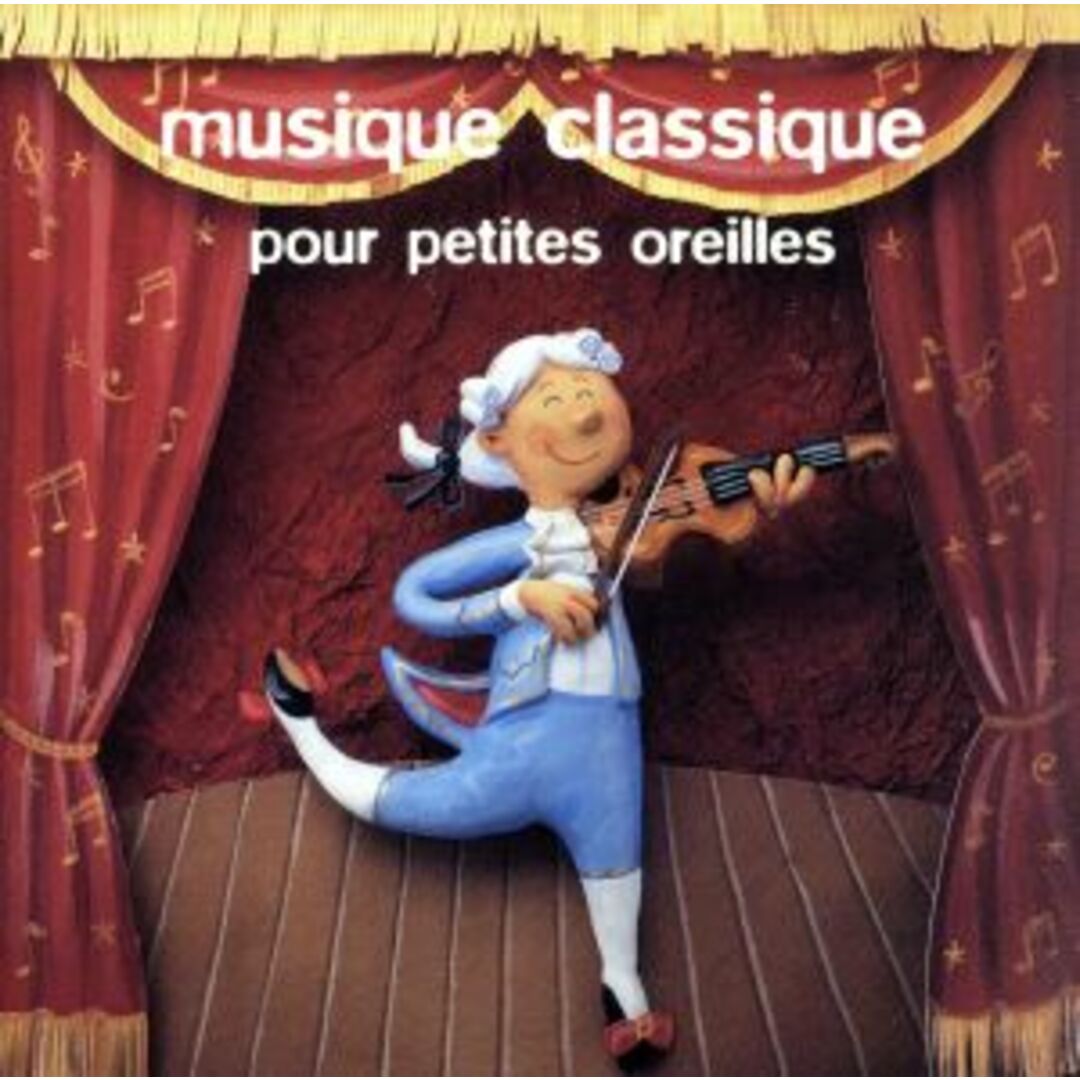 【輸入盤】Ｍｕｓｉｑｕｅ　Ｃｌａｓｓｉｑｕｅ　Ｐｏｕｒ　Ｐｅｔｉｔｅｓ　Ｏｒｅｉｌｌｅｓ エンタメ/ホビーのCD(テレビドラマサントラ)の商品写真