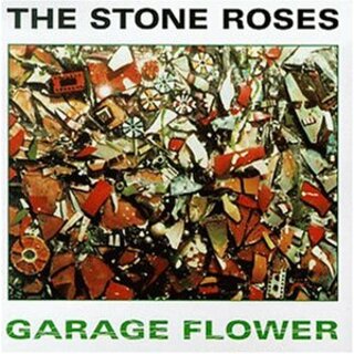 (CD)Garage Flowers／The Stone Roses(その他)