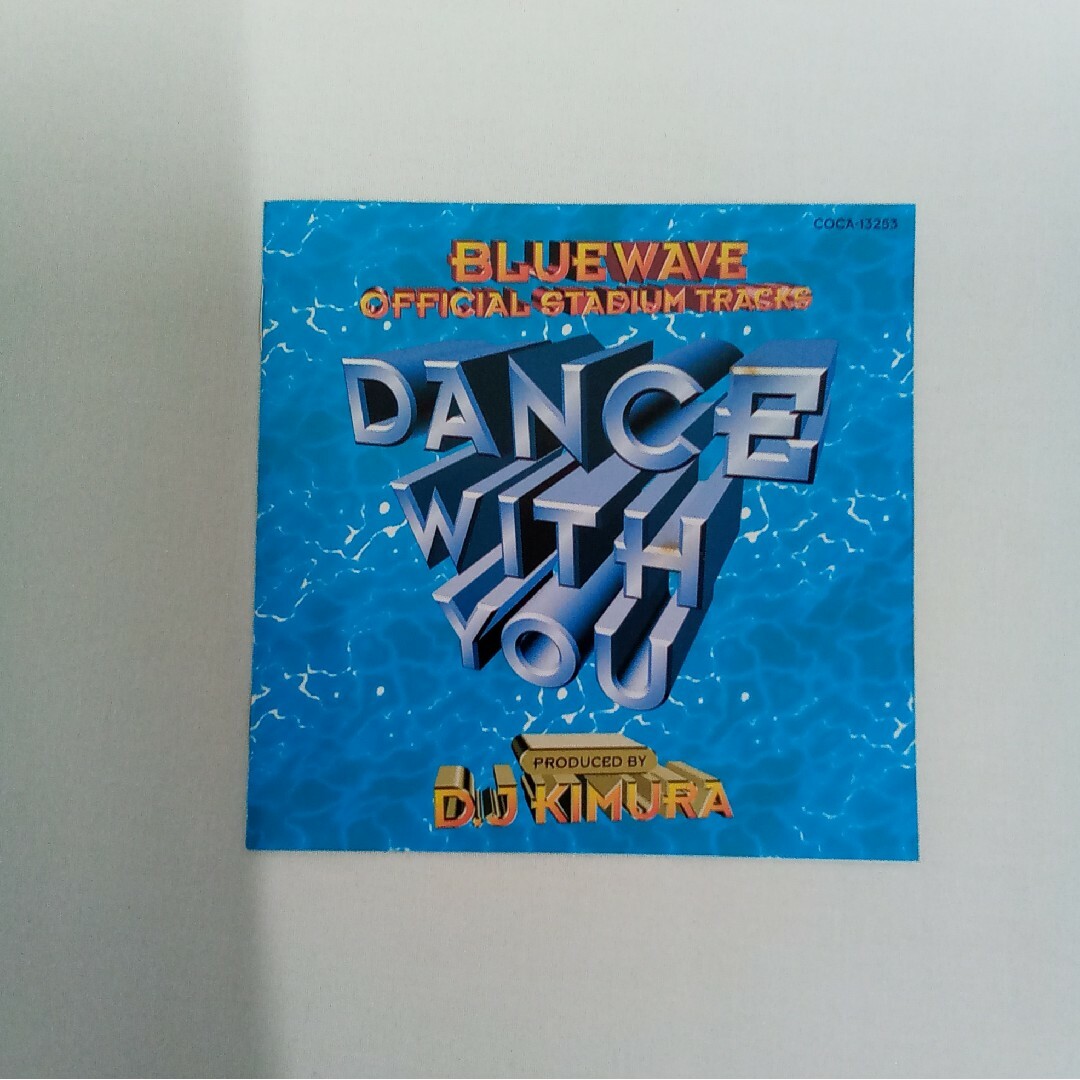 オリックスブルーウェーブ ｢DANCE WITH YOU/ DJ,KIMURA｣ エンタメ/ホビーのCD(ポップス/ロック(洋楽))の商品写真